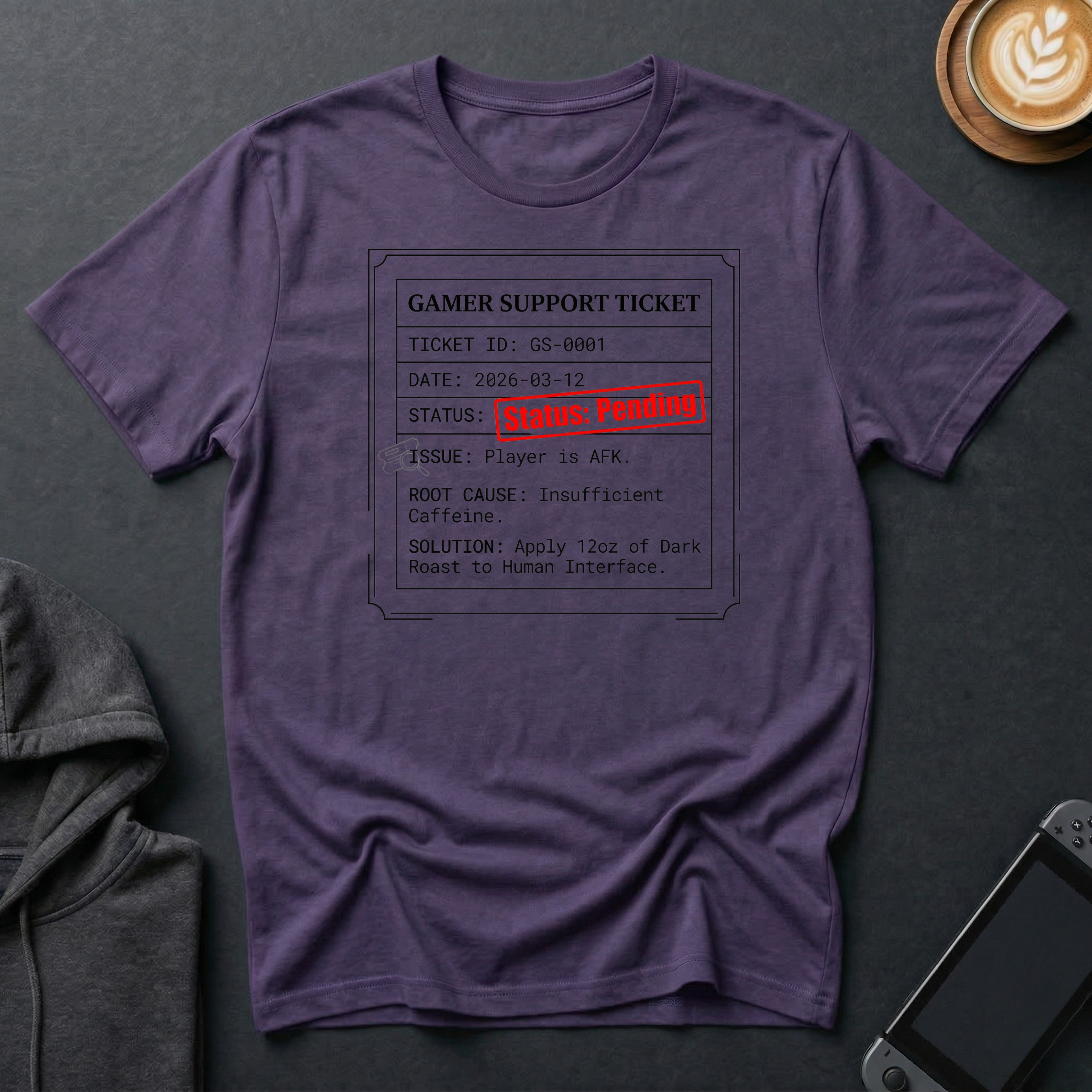 Gamer Support Ticket T-Shirt