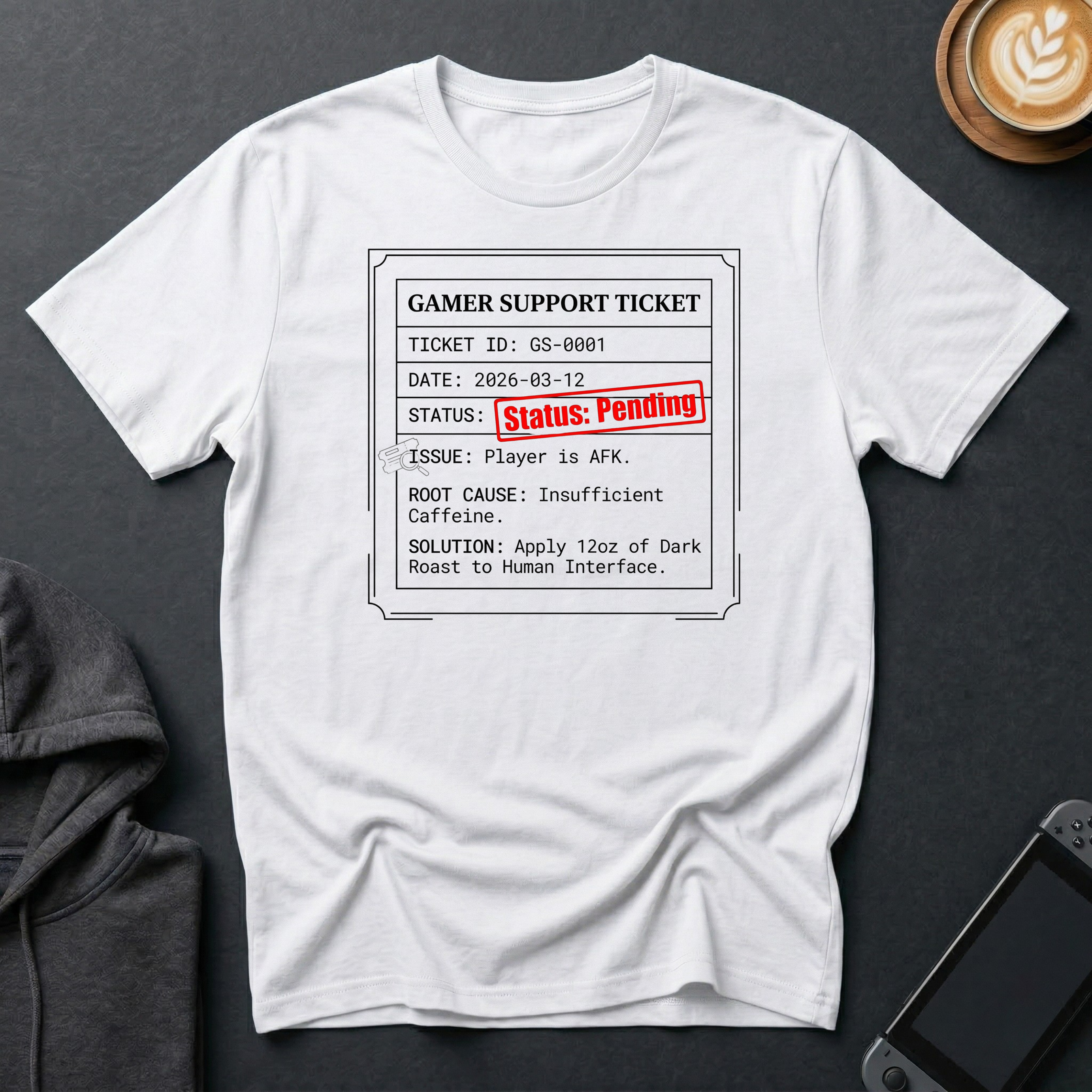 Gamer Support Ticket T-Shirt